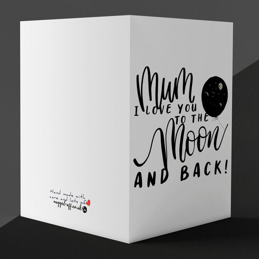 Love You to the Moon and Back Greeting Card for Mothers Day, Birthday, Anniversary, Wedding, Graduation