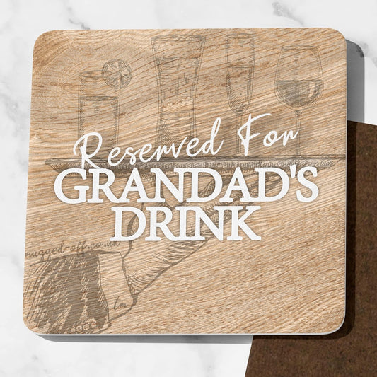 Grandad Gifts Ideal For Grandad Fathers Day Wood Effect Coaster Reserved For Grandad's Drink Gifts Grandad