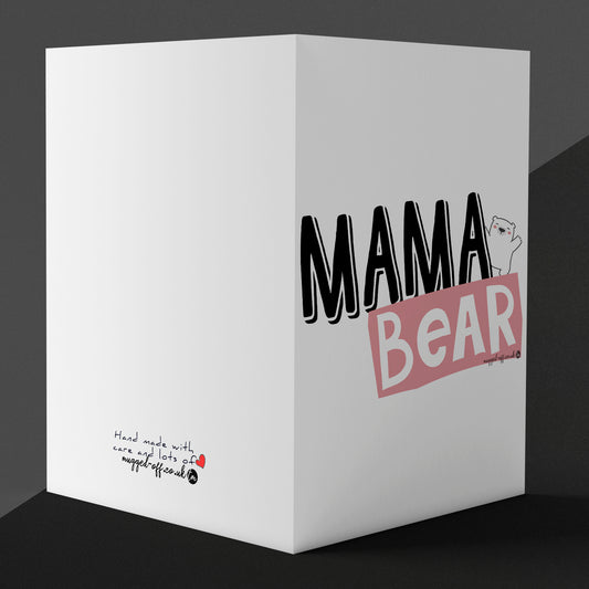 Mama Bear Greeting Card for Mother's Day, Birthday, Any Occasion, Blank Inside