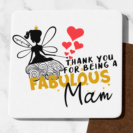Fabulous Mam Coaster Cute Mum Gifts Funny Mum presents Mothers Day Gifts