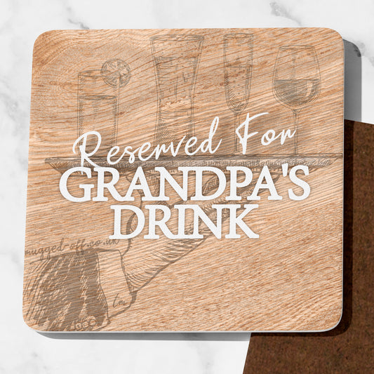 Oak Effect Coaster Cute Grandpa Gift Reserved For Grandpa's Drink Grandpa Birthday Christmas Or Grandpa Father’s Day Present from Grandchildren