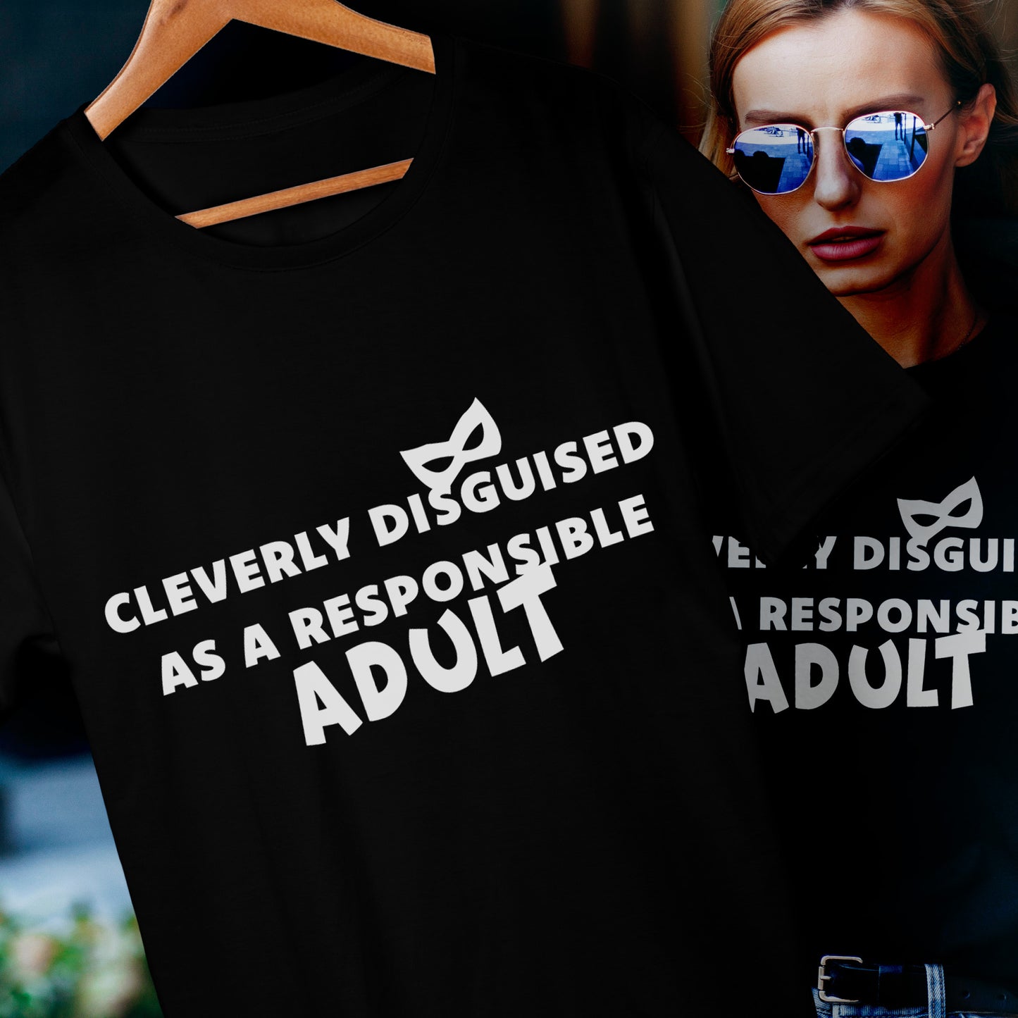 Funny Black T-Shirt Cleverly Disguised As A Responsible Adult Gift For Him Her Birthday 18th
