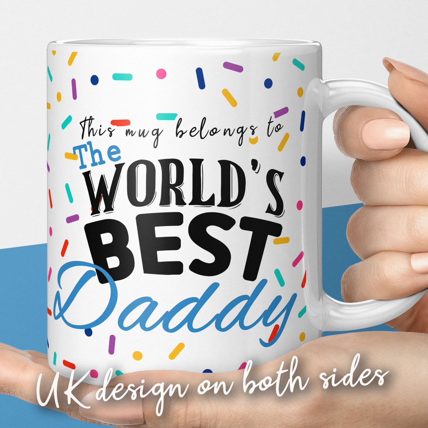 Worlds best daddy mug, gift for fathers day or for dad