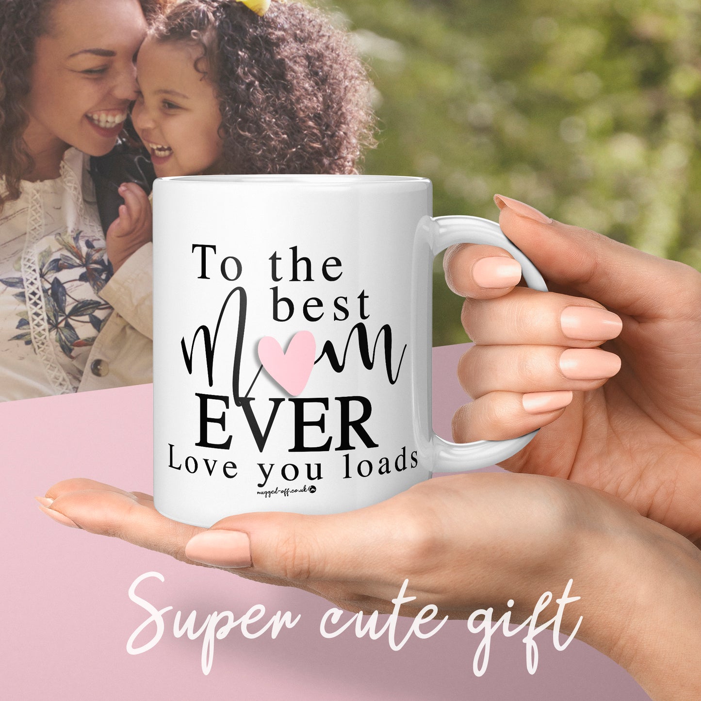 Best Mum Ever Gift Mother's Day Birthday Or Any Occasion Mom Mug Mam