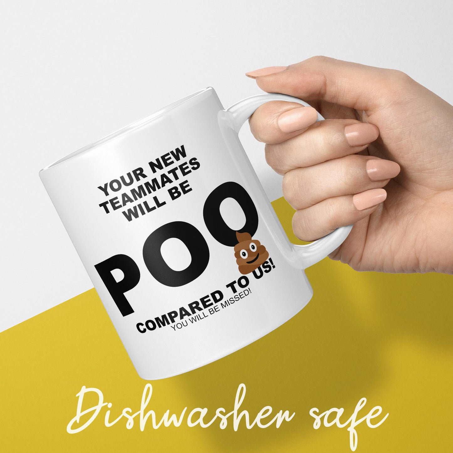 Funny leaving Gift Your new colleagues will be Poo compared to us Leaving Work Mug Great Leaving Gifts