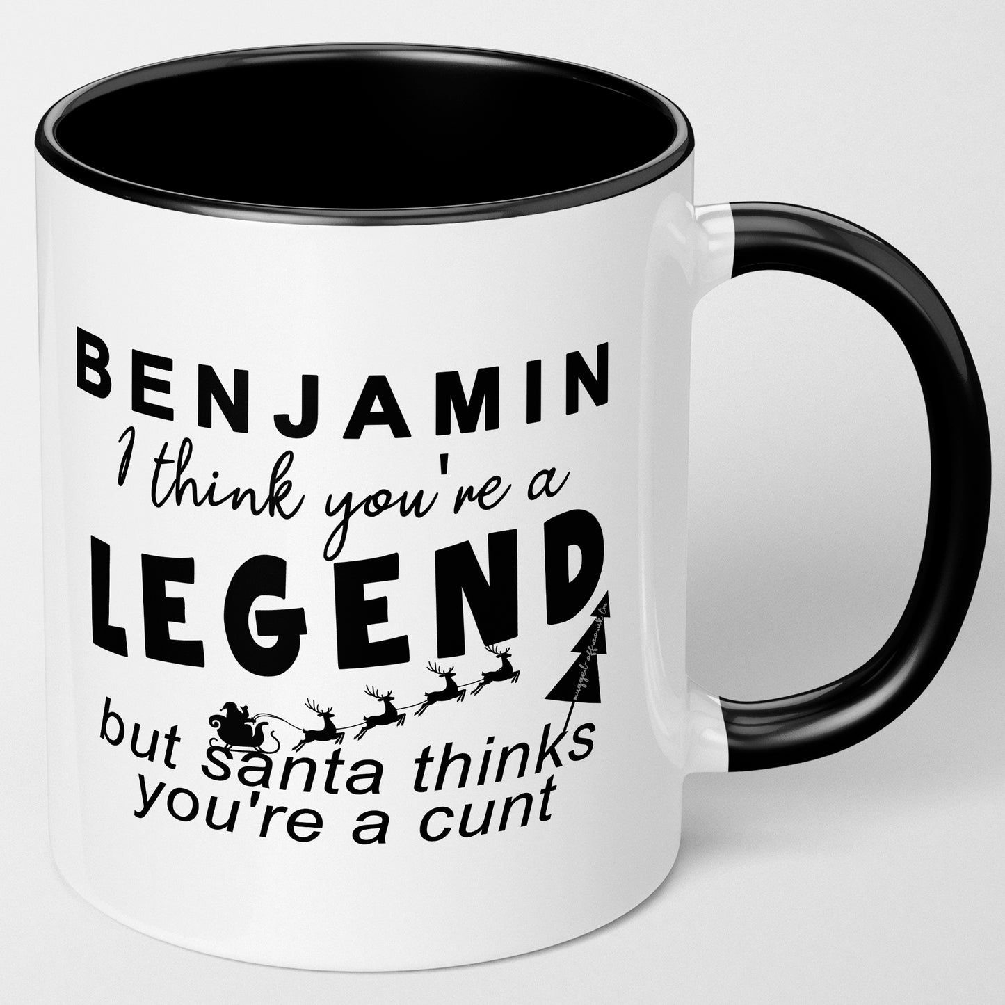 Personalised Rude Secret Santa Gift I Think you're a legend but Santa Thinks You're A Cunt 11oz Coffee Mug