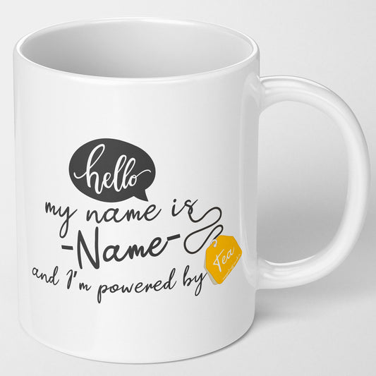 Personalised Tea Lover Mug Gifts for Friend Boss Coworker Colleague Customisable Present Mum Dad Brother Sister Aunt Uncle Powered by Tea Gift