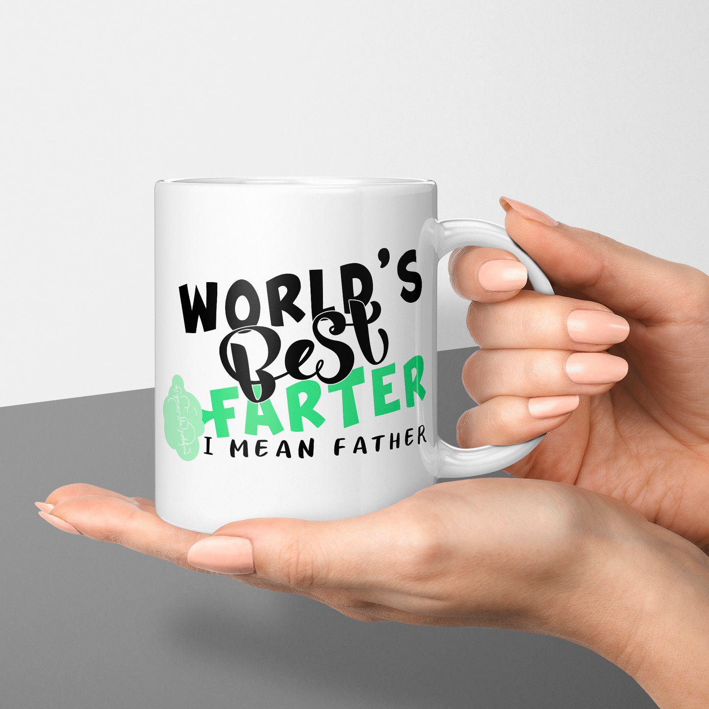 Dad Mug - Worlds best farter I mean father, Fathers Day Gifts