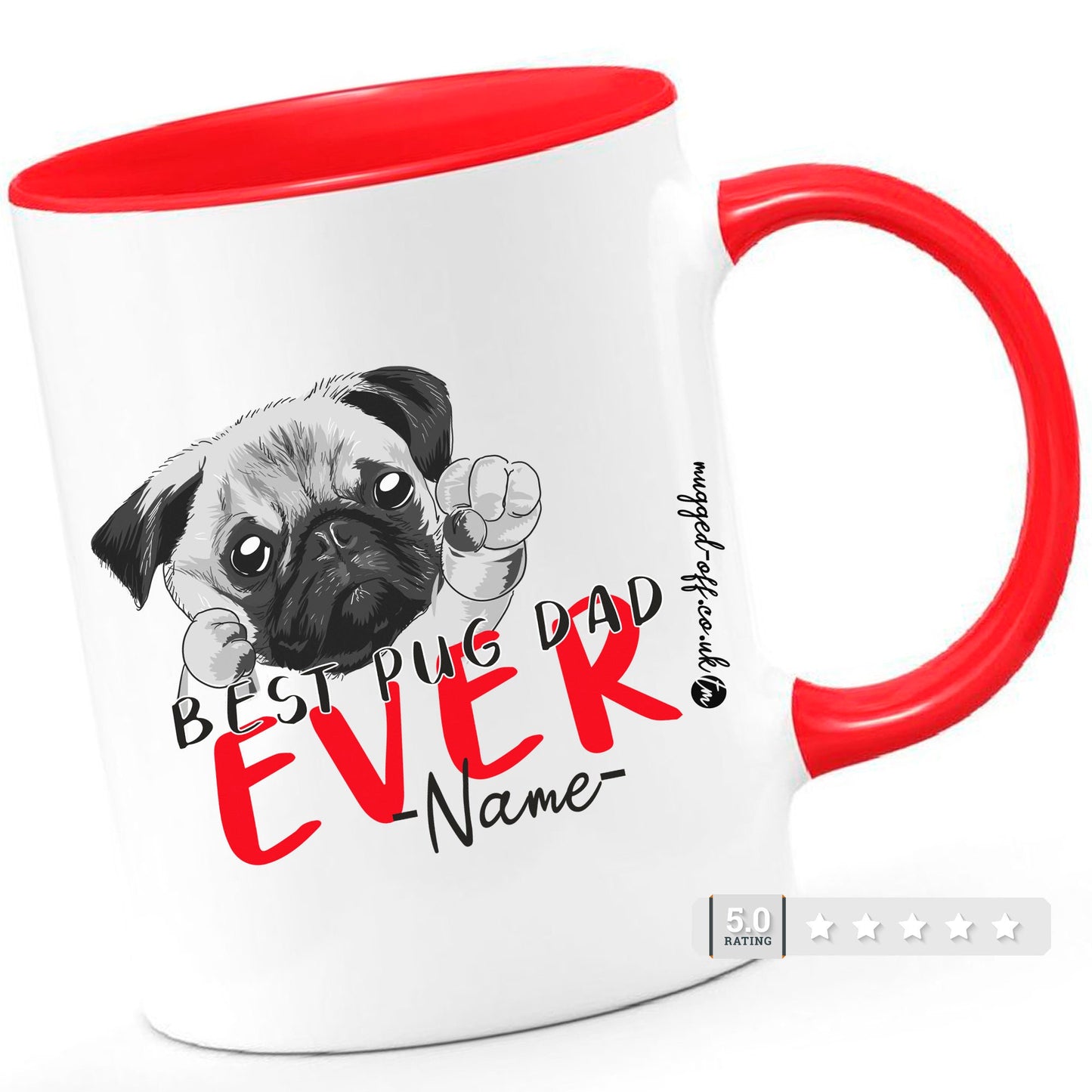 Pug Mug fathers day mug - Personalised Pug Mug