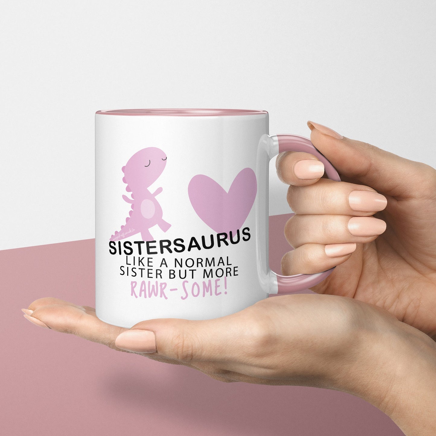 Sister Gifts Perfect Sister Birthday Present Funny Sister Mug Sistersaurus Cup Cups Birthday Christmas Tea Coffee Mugs Gift Sister Mug for A Special Sister