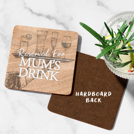 Mum Gifts Ideal For Mum Mothers Day Wood Effect Coaster Reserved For Mum's Drink Gifts Mum