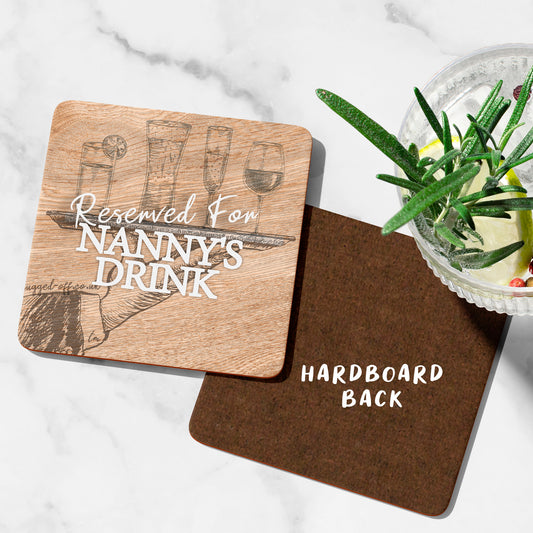 Nanny Gifts Ideal For Nanny Mothers Day Wood Effect Coaster Reserved For Nanny's Drink Gifts Nanny