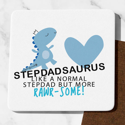 Dinosaur Themed Drink Coaster, Funny Rawrsome Stepdadsaurus Design, Birthday or Father's Day Gift
