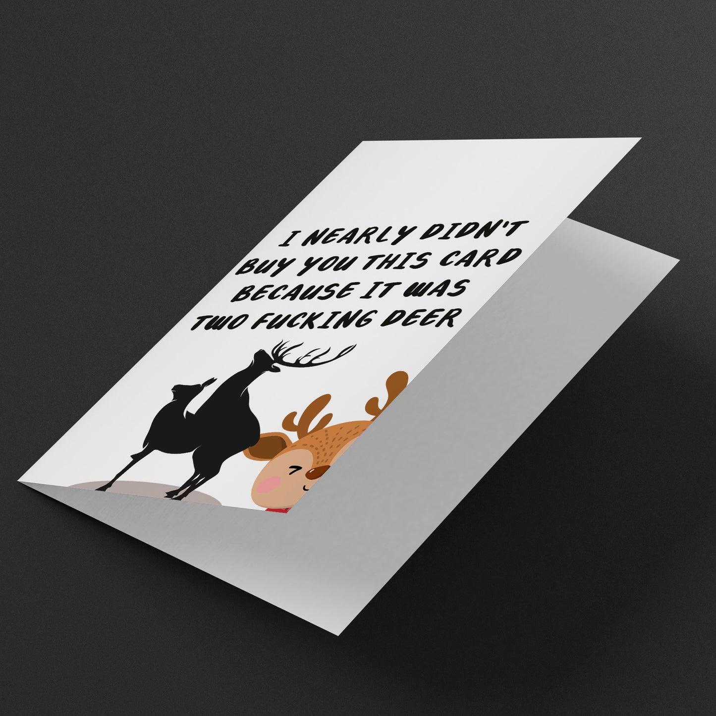 Funny and rude Christmas card, two deer card to say happy Christmas or for secret Santa