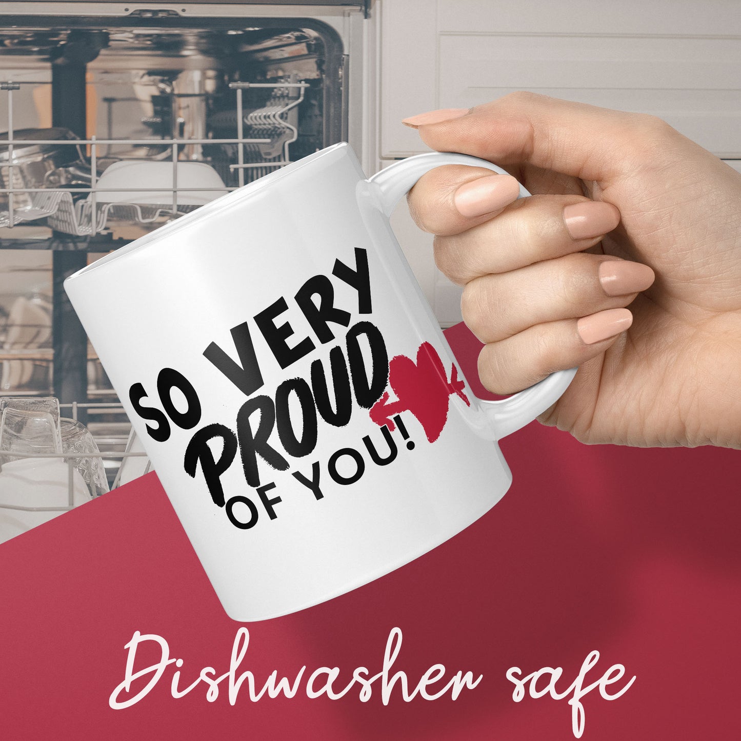 Very proud, gift mug for graduation or to say good job, very proud of you mug