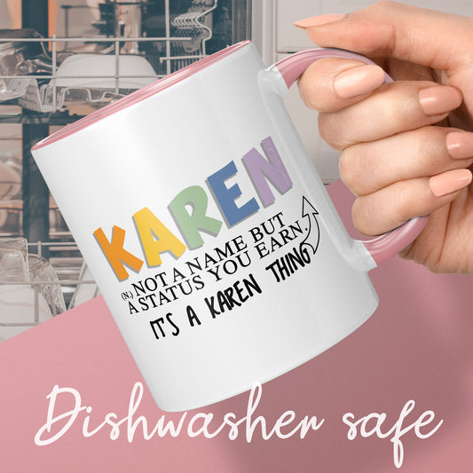 Karen Mug funny gift for a Karen
