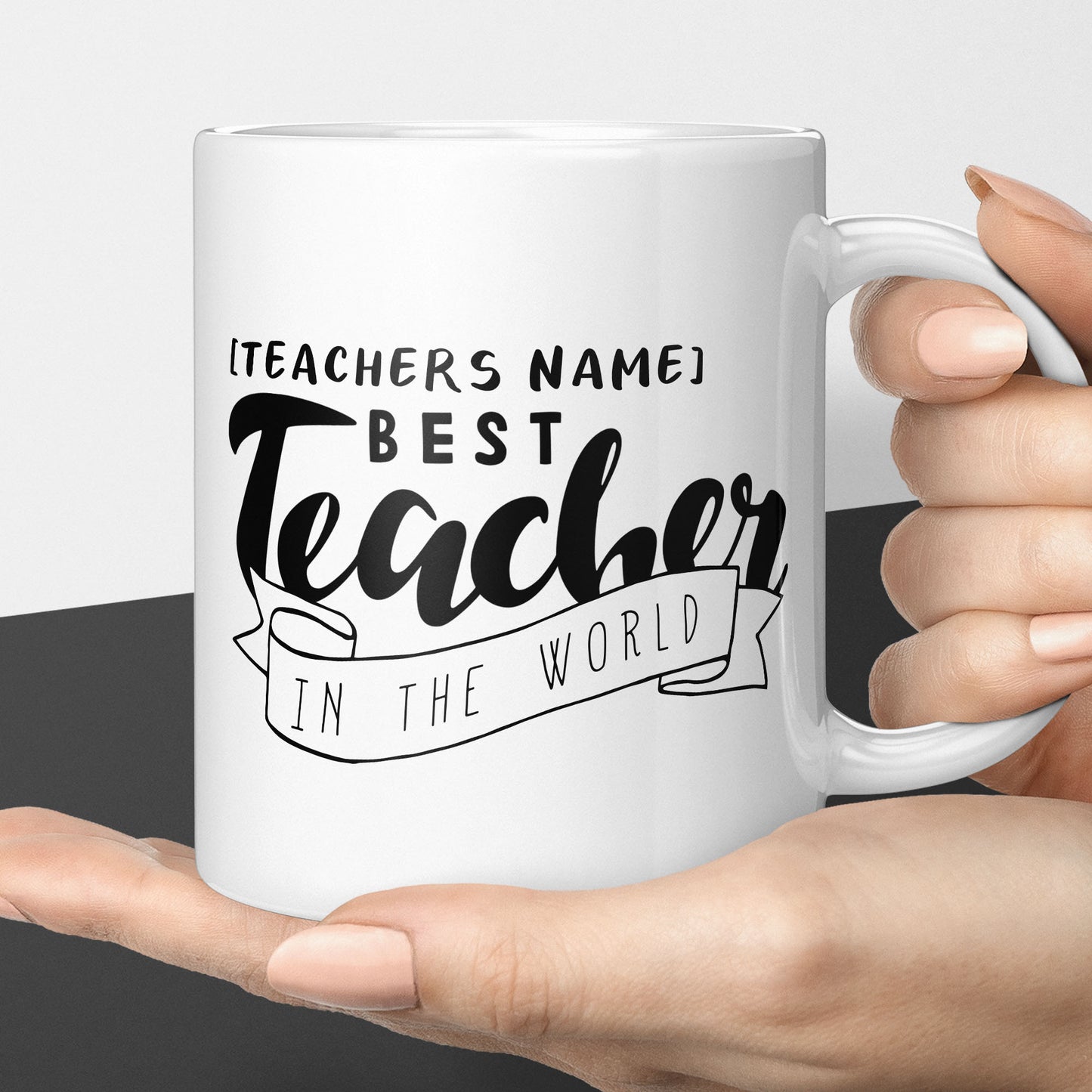 Personalised Teacher Appreciation Coffee Mug, Best Teacher in The World Design, Dishwasher Safe, White Ceramic