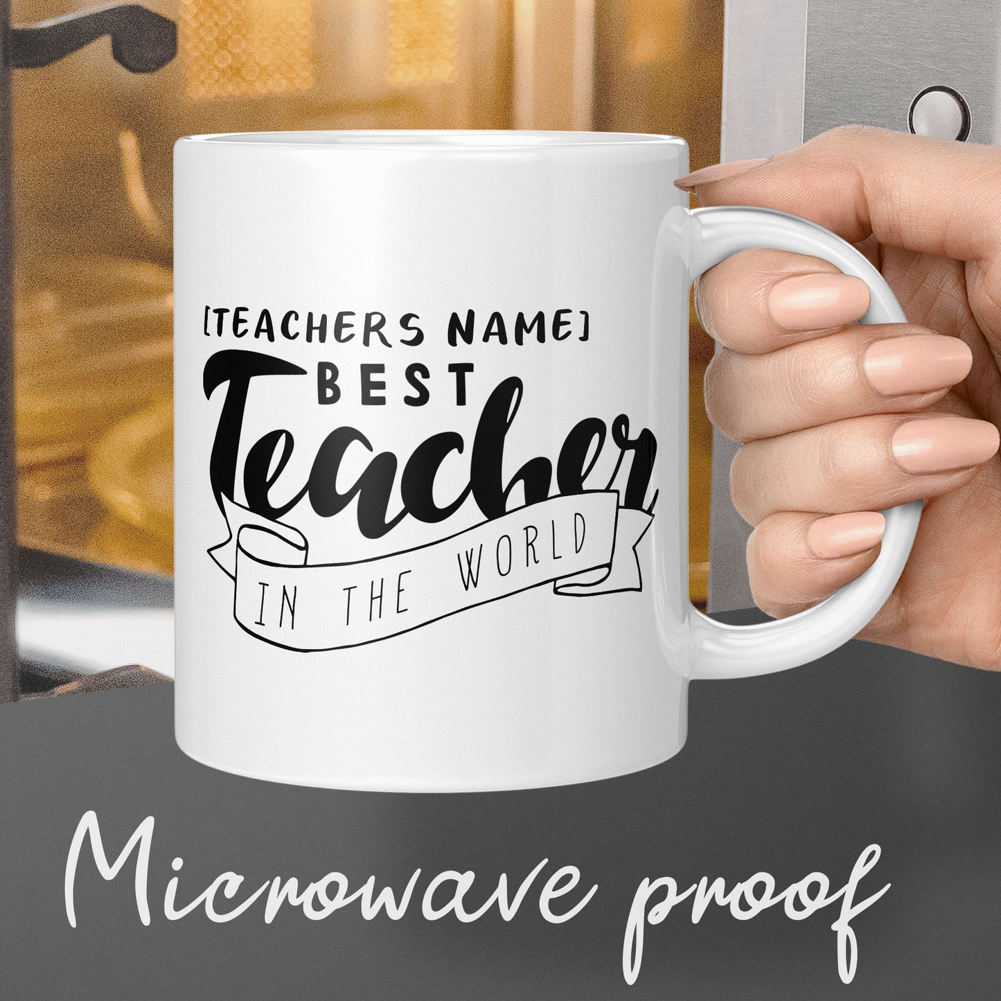 Personalised Teacher Appreciation Coffee Mug, Best Teacher in The World Design, Dishwasher Safe, White Ceramic