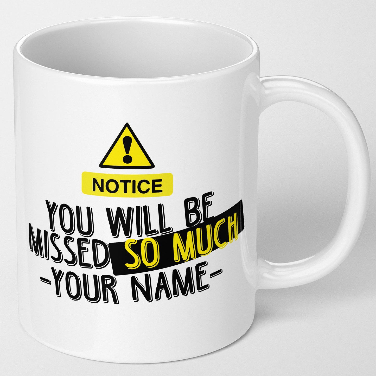 Leaving Gift Mug You Will Be So Missed So Much Leaving mug Personalised Just for you