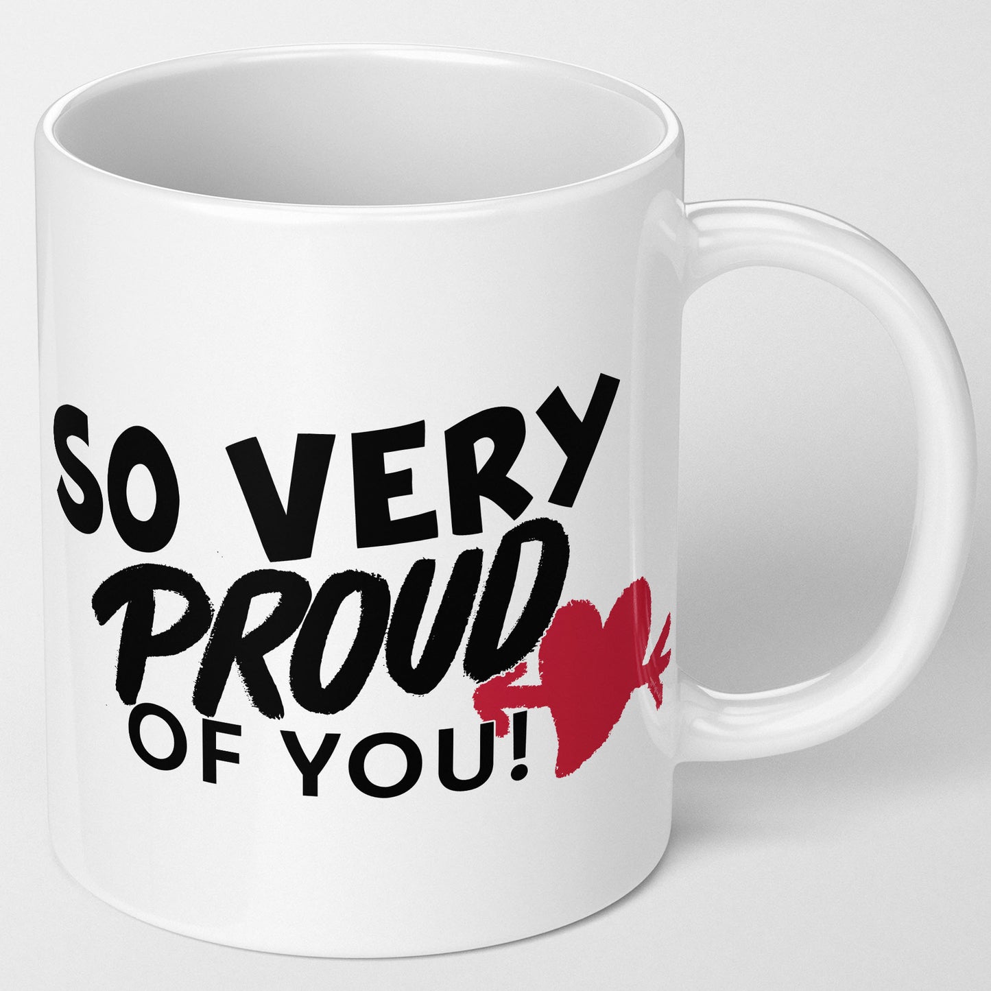 Very proud, gift mug for graduation or to say good job, very proud of you mug