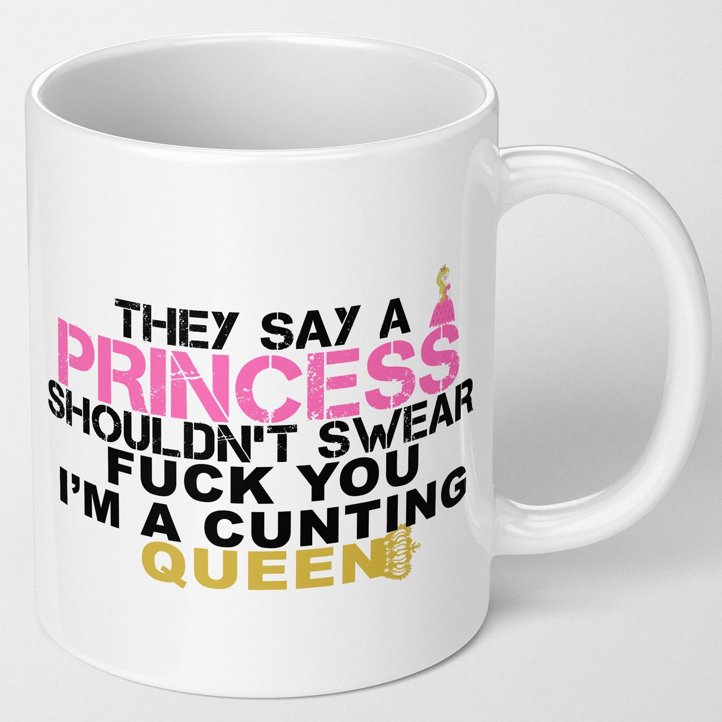 Birthday Gift for Her Queen Cunt Rude Mug F*** You I'm A C***ing Queen Gift For Her Tea Coffee Cup