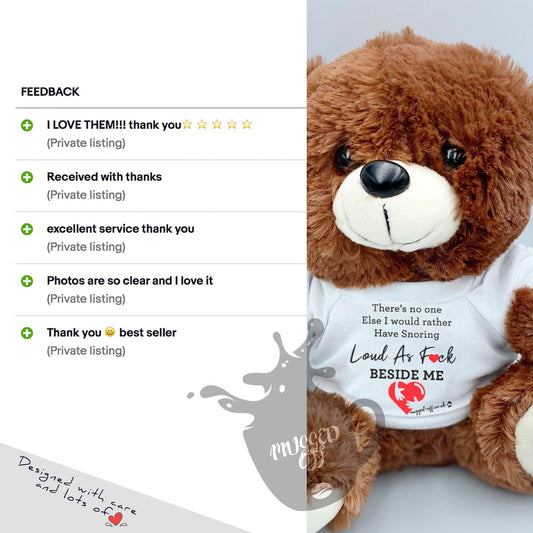 Funny Teddy Bear gift for him her Snoring - Love You So Much