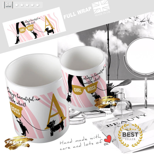 Girl Woman Boss Mug - Always Beautiful No Matter What