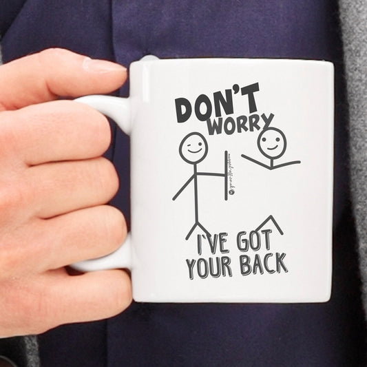 Birthday Gifts for Him Her I've Got Your Back Funny Coffee Mug for support gift, friendship gift, say thank you, best friend mug, lockdown gift, thinking of you gift