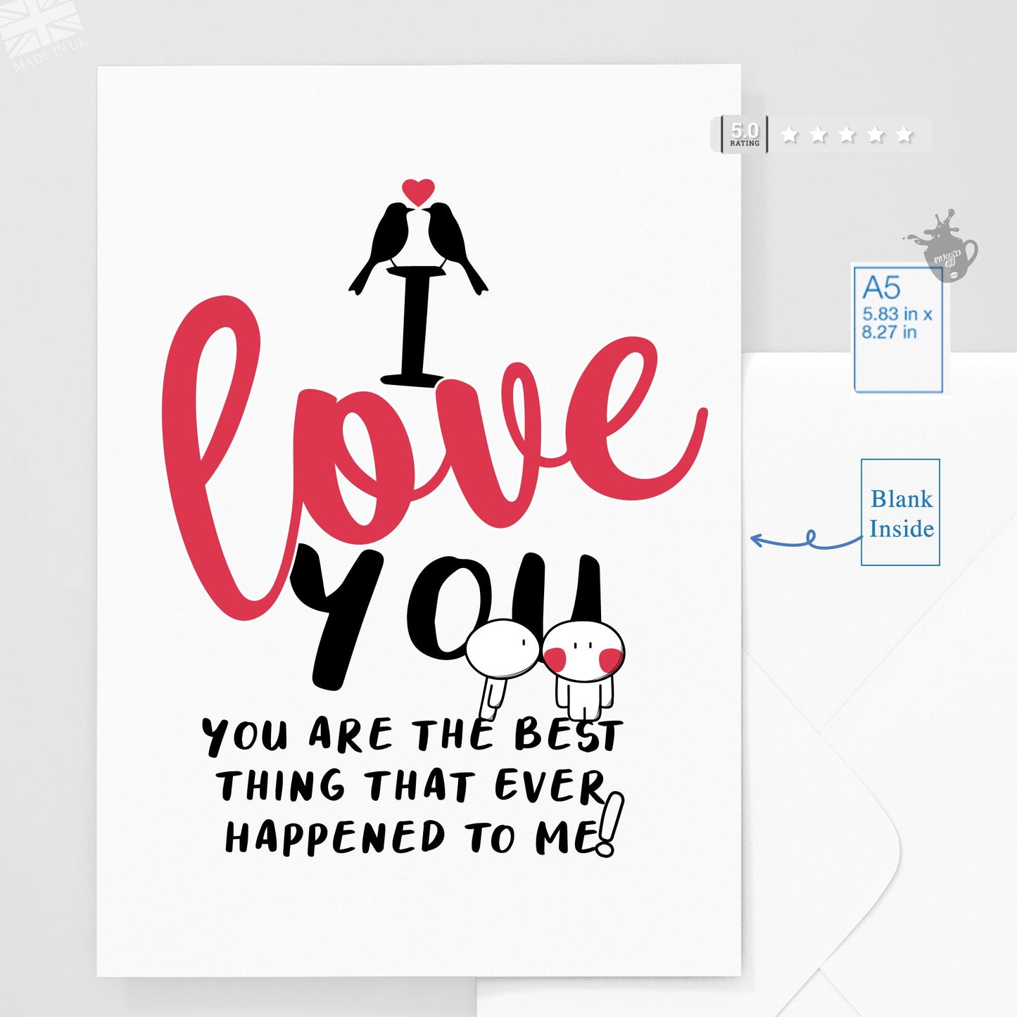 I love you card "I Love You. You Are The Best Thing That Ever Happened To Me" Valentines Card