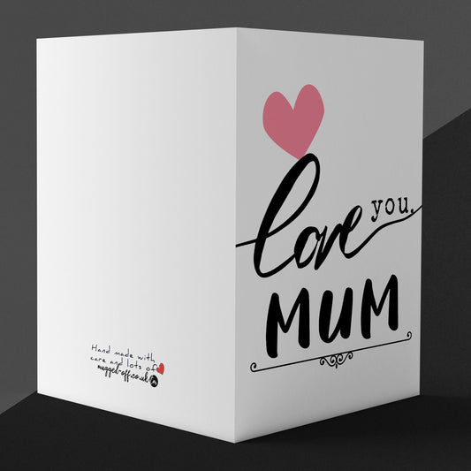 Mum Birthday Card, From Son, Daughter, Funny Best Mother Card, Mummy Love you Mum card mothers day card Mum Card