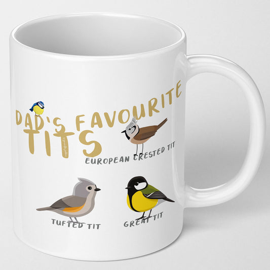 Dad gifts Dad mug Dads favourite tits bird mug Funny Dad mug fathers day gift