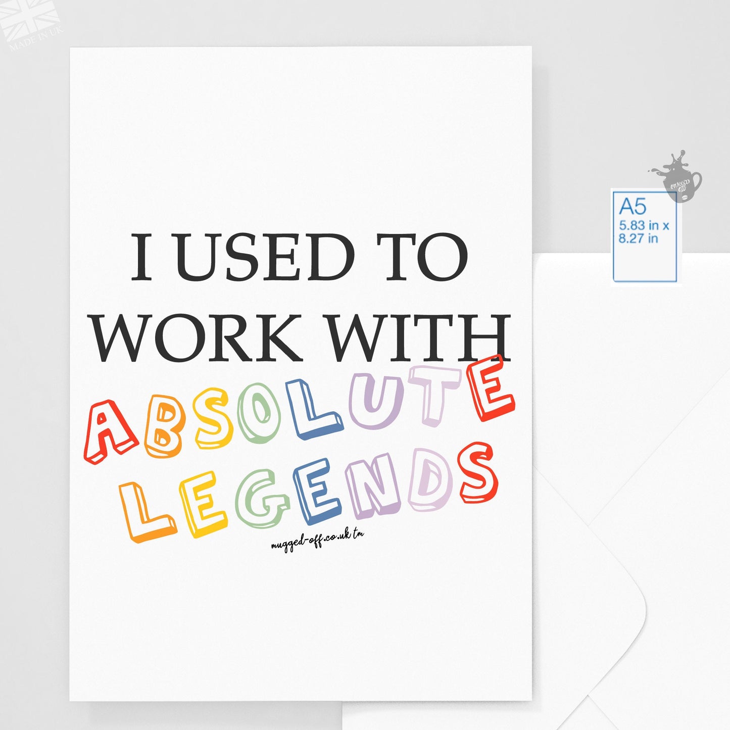 Leaving Card - I Used To Work With Absolute Legends Card Funny Retirement New Job For Work Boss Leaving Job Gift Colleague