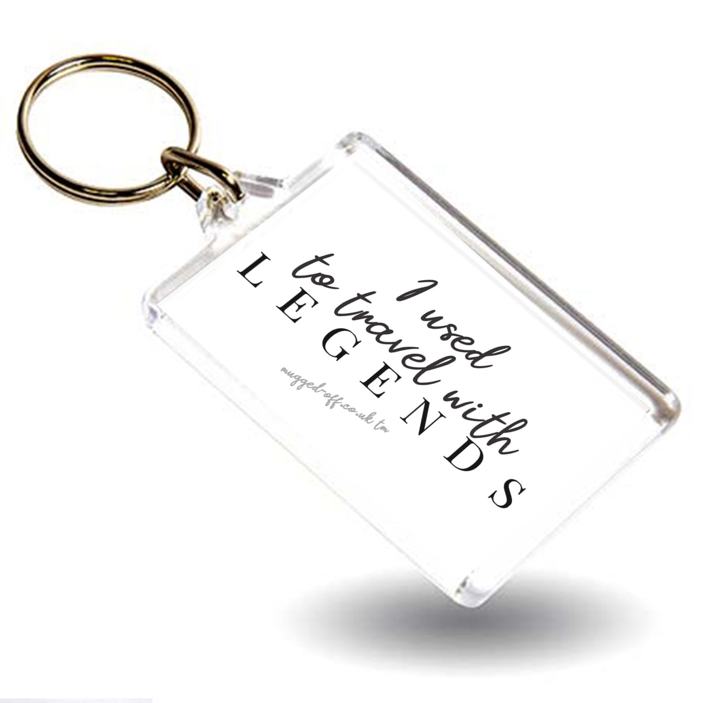 Gap Year travelling gift Keyring I used to travel with Legends